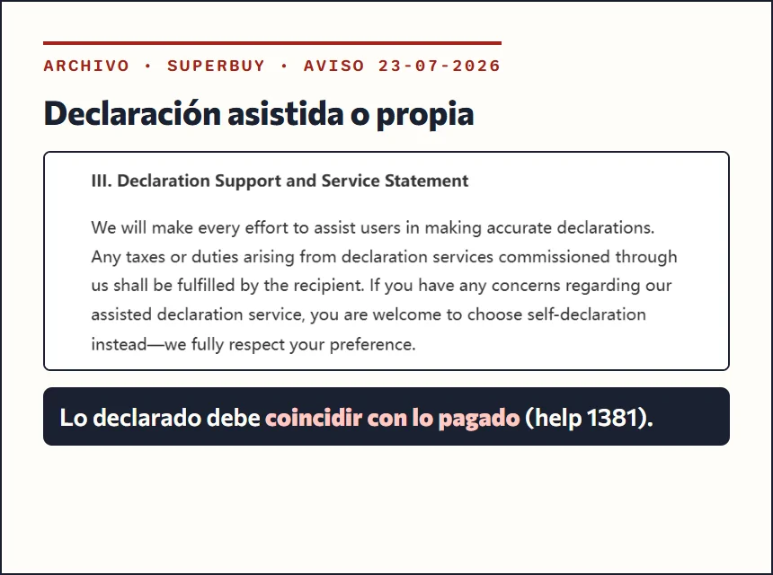 Recorte del aviso de Superbuy sobre la declaración asistida y la opción de que el usuario haga su propia declaración
